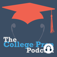 193: What’s REALLY Important in College Admissions? Myths and Realities.