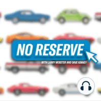 W8 Wagon, Smart Sideblade and more! —Hagerty’s No Reserve with Larry Webster and Dave Kinney - Ep. 1