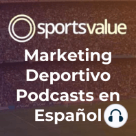 Episodio 12-Gestión global de marcas deportivas