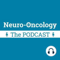 Announcing Neuro-Oncology: The Podcast