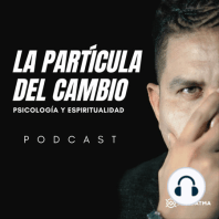 EP.4 - Relaciones de Pareja - Parte 1