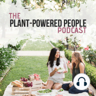 88. Vegan Nutrition Q&A With A Plant-Based Dietician Nisha Melvani