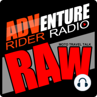 1: Premiere RAW Episode:  Moto Travel and Exploration