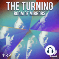 Introducing S2: The Turning: Room of Mirrors