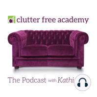 548 - How to Define the Clutter You're Dealing with?  House, Heart or Head