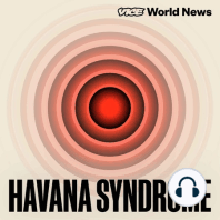 Coming Soon: Havana Syndrome