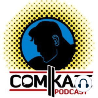 Comikaze Podcast #18