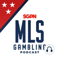 MLS Betting Predictions & Preview - Week 22 (Ep. 1)