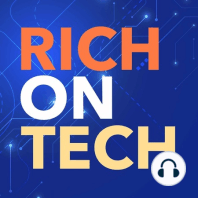 Rich On Tech Radio Show 003 - January 21, 2023