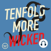 Introducing: Tenfold More Wicked, Season Seven