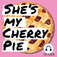 She's My Cherry Pie: Trailer