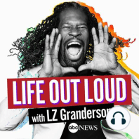We're Back! Season 2 of ‘Life Out Loud with LZ Granderson'