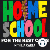 Ep: 4 Help! I'm Homeschooling! Now what?