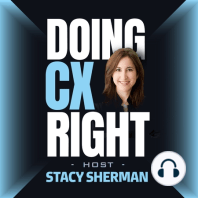 72. "Stopping The Stupid" For Better Customer Experience Outcomes Over Outputs with Anthony Coppedge