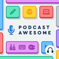 Podcast Awesome Teaser