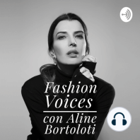 Fashion Voices -- Episodio 9 – Entrevista con Fernando Toledo