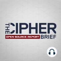 The Cipher Brief Open Source Report for Monday, January 30, 2023
