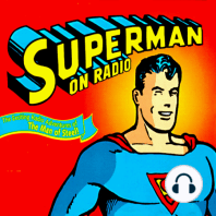 Adventures of Superman on the Radio -400408-Emerald Of The Incas