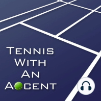 Tennis Accent Archive Show 3