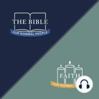 [Faith] Episode 1: Pete Enns & Jared Byas - What Is Faith for Normal People?