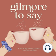 Gilmore To Consider #19: Rory's Choice, Rachel Not Anna, and Snacks!