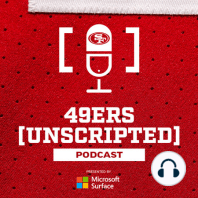 49ers Unscripted - Ep. 4: D.J. Jones