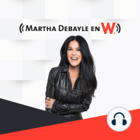 Martha Debayle en W (10/02/2023 - Tramo de 12:00 a 13:00)
