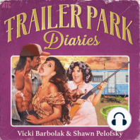 Trailer Park Diaries Season 3 Trailer