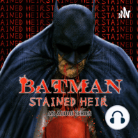 Batman: Stained Heir Valentine’s Day Special