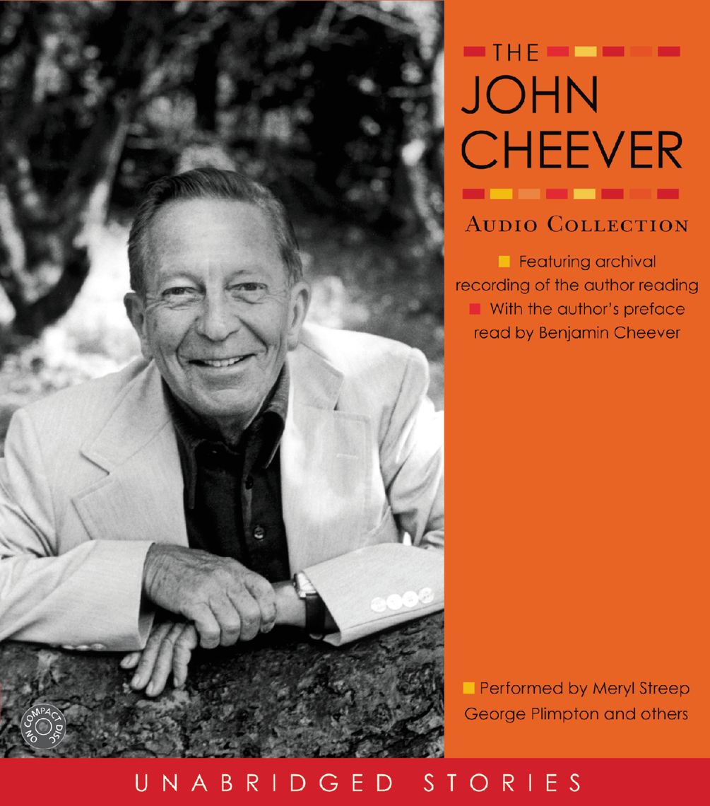 The John Cheever Audio Collection by John Cheever (Audiobook) - Read ...