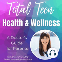 19. Teen Gynecology: Common Issues Your Teen Daughter May Have