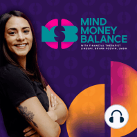 46: Overcoming Scarcity Mindset with the Millennial Money Therapist