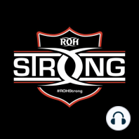 ROHStrong Episode 50: ROH COO Joe Koff