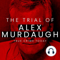 The Trial Of Alex Murdaugh | FULL TRIAL COVERAGE Day 20 - Part 2