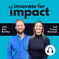 Welcome to the Innovate for Impact Podcast!