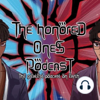 Kenjaku vs Yuki. | The Honored Ones Podcast Episode #38