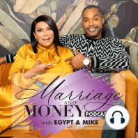 Marriage & Money Ep. 2: Trina Braxton & Von Scales - Life & Love With An Alpha Man