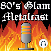 80's Glam Metalcast - Episode 1 - Jay Pepper from Tigertailz