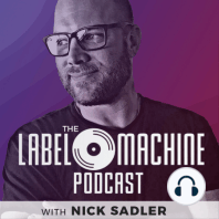 The Label Machine Podcast #18 - Benji Stein (PlaylistSupply)