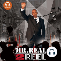"MR REAL 2 REEL" ($how INTRO)