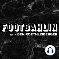 Footbahlin with Ben Roethlisberger Ep. 22 with Levi Morgan