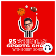 25W: Bobby Recaps His First Day Covering for Rich Eisen! + Former NCAAM Head Coach Bruce Weber on his Coaching Career + Golf Talk + UAB Head Coach Andy Kennedy