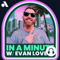Coming Friday: In a Minute with Evan Lovett