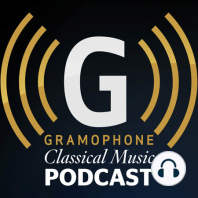 Andrew Litton, Rachel Podger, the Takács Quartet and Sir Mark Elder: the Gramophone Podcast June 2012