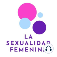 380. Educación Sexual. La sexualidad femenina.