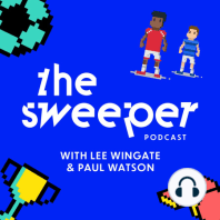 The Sweeper: Matt Walker's Europe United - October 2021