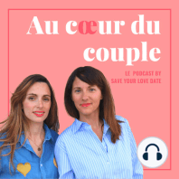 # 16 Episode spécial avec Mathilde et Nicolas qui témoignent de leur aventure Save Your Love Date