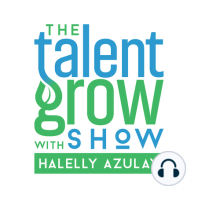 106: Open to Think -- Transforming the Way You Think as a Leader with Dan Pontefract on the TalentGrow Show with Halelly Azulay