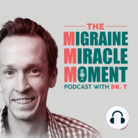 Harnessing the Power of Story - Lori's Migraine Miracle Story