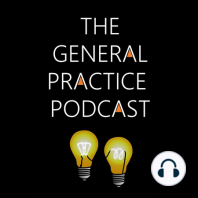 Podcast – Rachel Morris & Ben Gowland – Making change happen in General Practice
